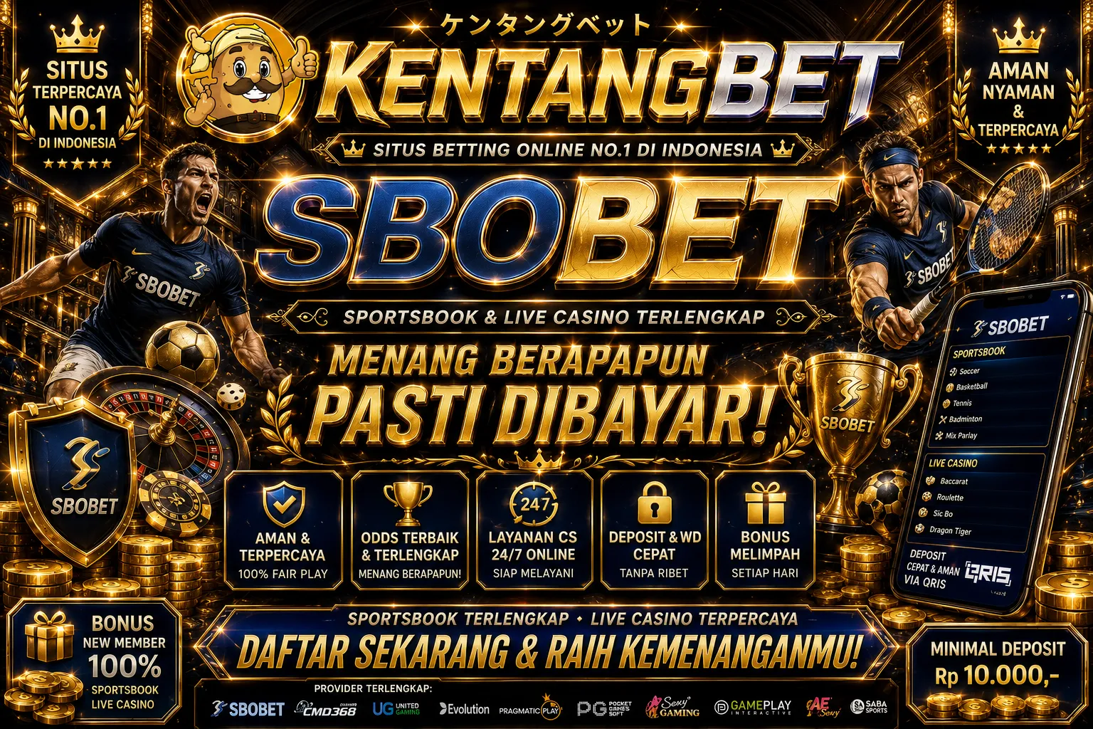 KENTANGBET : Agen Sportbook SBOBET Paling Kece Masa Kini